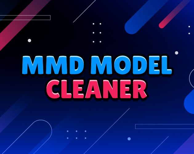 MMD Model Cleaner cover